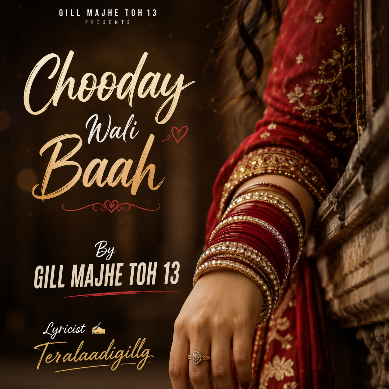Chooday Wali Baah  Gill Majhe Toh 13  Teralaadigillg 